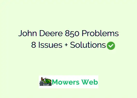 John Deere 850 Problems: Common Issues, Causes, and Easy Fixes
