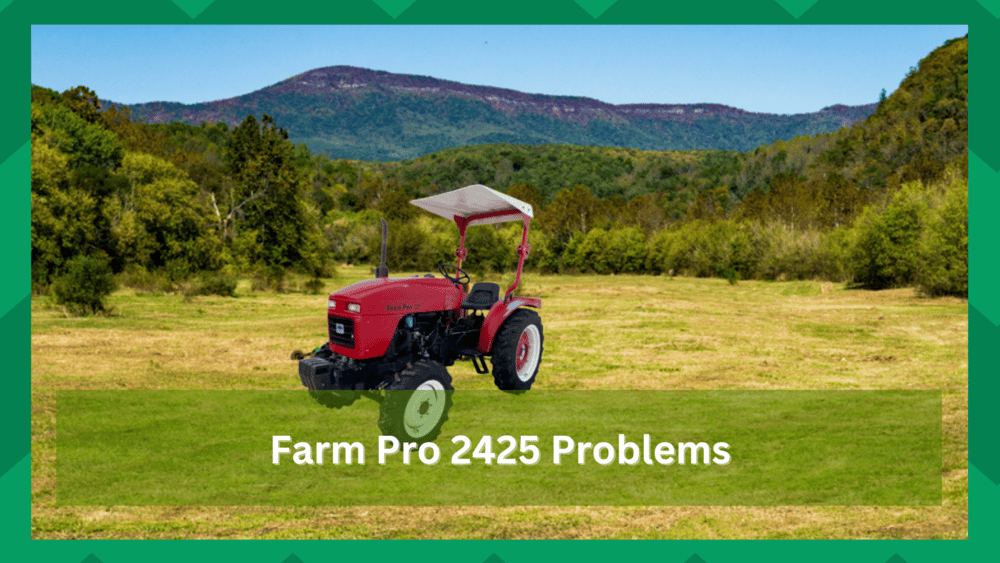 Farm Pro 2420 Problems: Common Issues, Troubleshooting Tips, and Fixes
